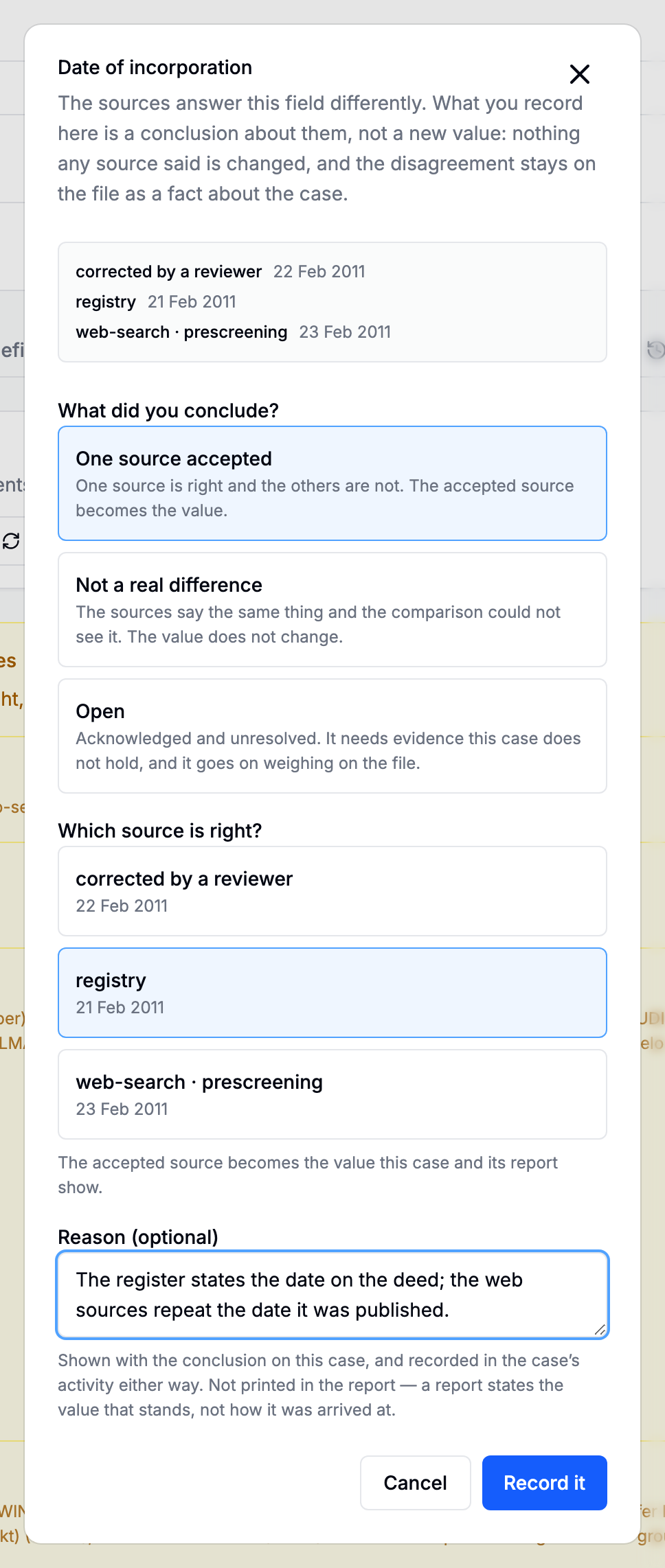 The resolution dialog asking what you concluded, which source is right, and an optional reason